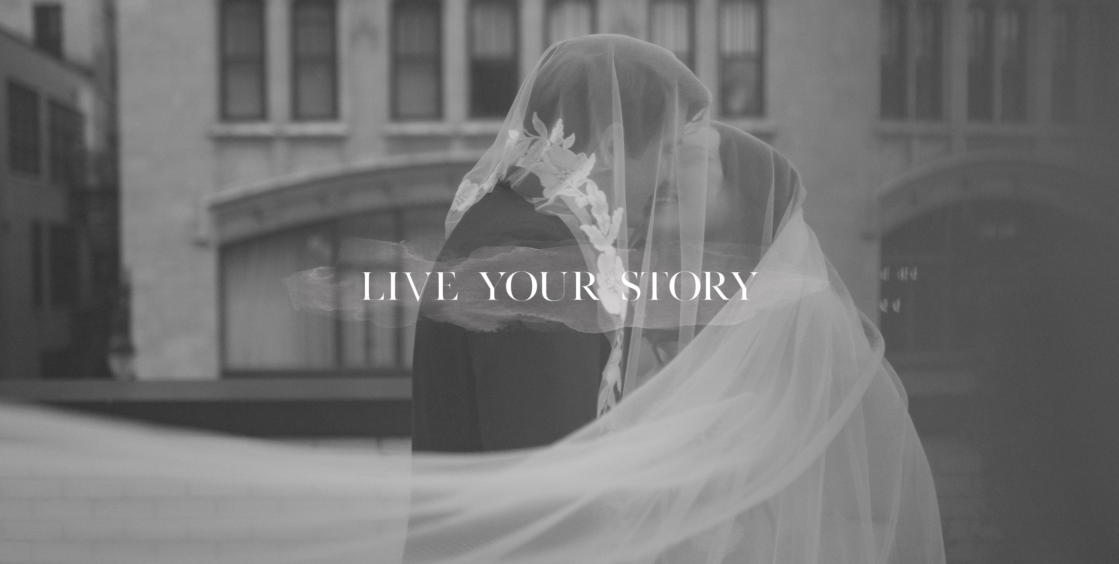 LIVE  YOUR  STORY